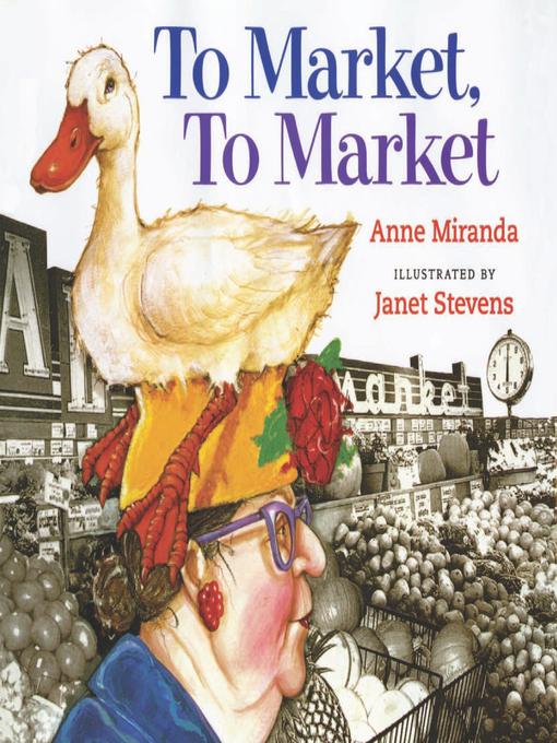 Title details for To Market, To Market by Anne Miranda - Available